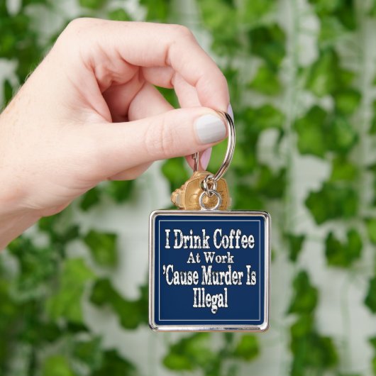Drink Koffie Humor Sleutelhanger (Hand)