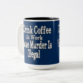 Drink Koffie Humor Tweekleurige Koffiemok (Voorkant links)