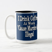 Drink Koffie Humor Tweekleurige Koffiemok (Links)