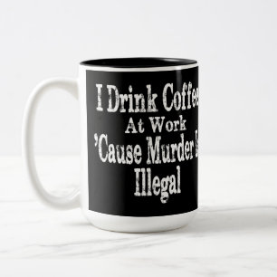 Drink Koffie Humor Tweekleurige Koffiemok