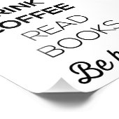 Drink Koffie lezen Boeken zijn gelukkig Foto Afdruk (Hoek)