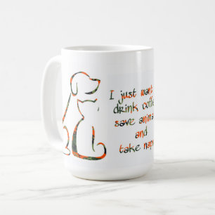 Drink koffie, Red dieren, Neem dutjes - Huisdierli Koffiemok