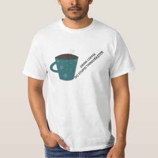 Drink Koffie T-shirt
