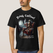 Drink koffie T-shirt (Voorkant)