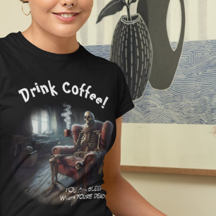 Drink koffie T-shirt