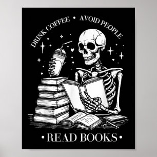 Drink Koffie Vermijd Mensen Lees boeken Halloween Poster