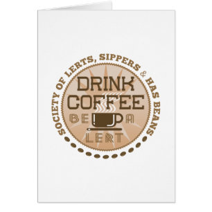 Drink koffie - wees een links verticaal Kaart