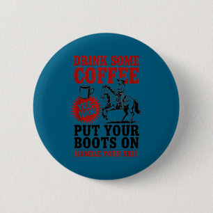 Drink Koffie Zet Je Kunstwerk Ronde Button 5,7 Cm