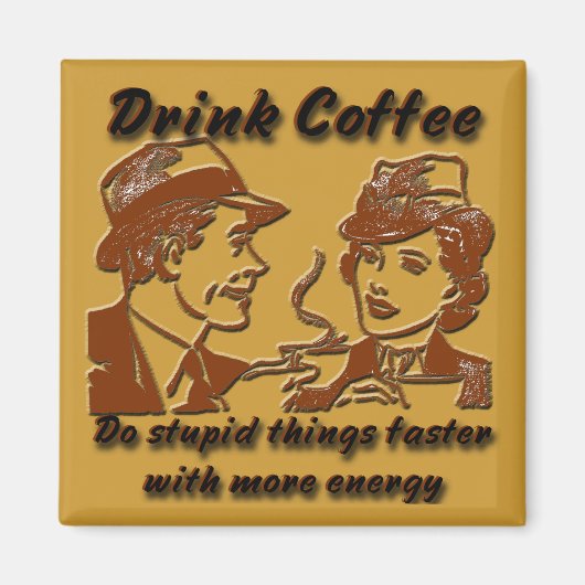 Drink koffiemagneet magneet (Voorkant)