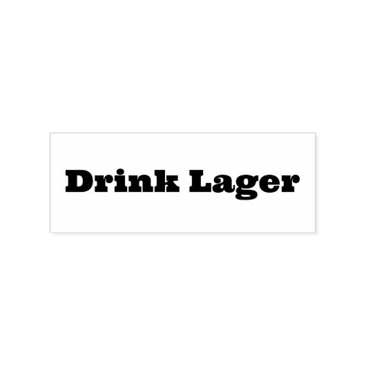 Drink Lager Rubberstempel (Afrduk)