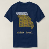 Drink Local Missouri Beer T T-shirt (Design voorkant)