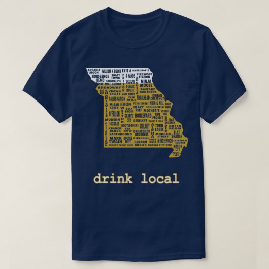 Drink Local Missouri Beer T T-shirt (Design voorkant)