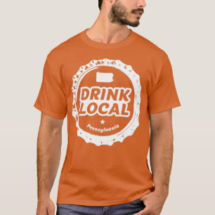 Drink Local Pennsylvania Craft Beer Bottle Pet T T-shirt