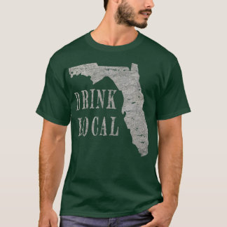 Drink lokaal ambachtelijk bier Florida T-shirt