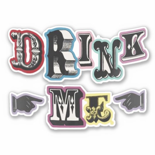 Drink me 3 ticker sticker (Voorkant)