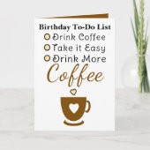 Drink meer koffie wit bruin verjaardag kaart (Voorkant)