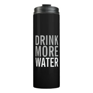 Drink Meer water   Eenvoudig minimalistisch Thermosbeker
