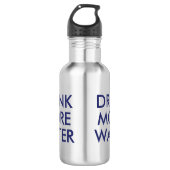 Drink Meer Water | Grappige Humor Waterfles (Voorkant)