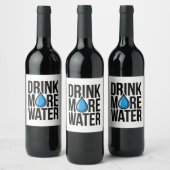 DRINK MEER WATER with a blue drop icon Wijn Etiket (Flessen)