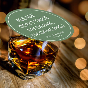Drink Mij Niet Af Ik Ben Aan Het Dansen Bruiloft Ronde Kartonnen Onderzetter
