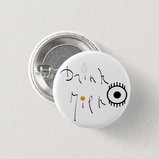 Drink Milk Ronde Button 3,2 Cm (Voorkant /achterkant)