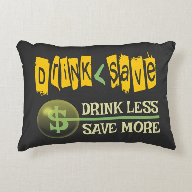 Drink minder, bespaar meer accent kussen (Voorkant)