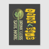 Drink minder, bespaar meer magnetische uitnodiging (Voorkant)