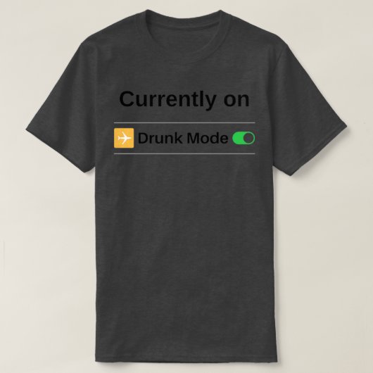 Drink modus t-shirt (Design voorkant)