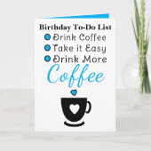Drink more coffee white blue birthday kaart (Voorkant)