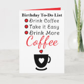 Drink more coffee white red birthday kaart (Voorkant)
