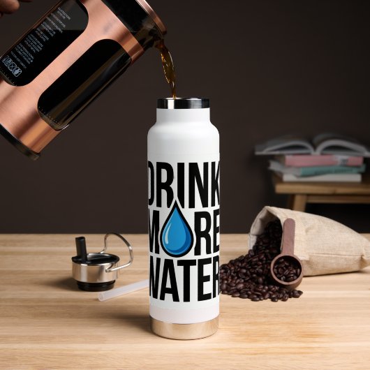 DRINK MORE WATER with a blue drop icon Waterfles (Koffie (Gedraaid)  )