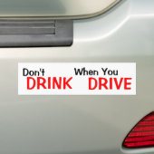 Drink niet wanneer u rijdt bumpersticker (Op auto)