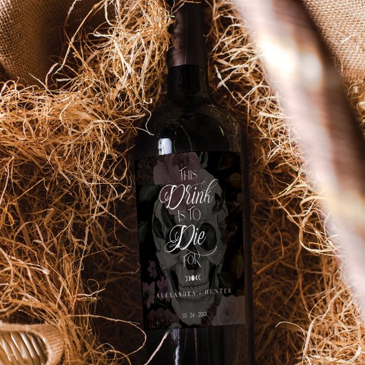 Drink om te sterven voor Halloween Gothic Wedding  Wijn Etiket