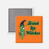 Drink omhoog heksenmagneten magneet (Voorkant / Achterkant)