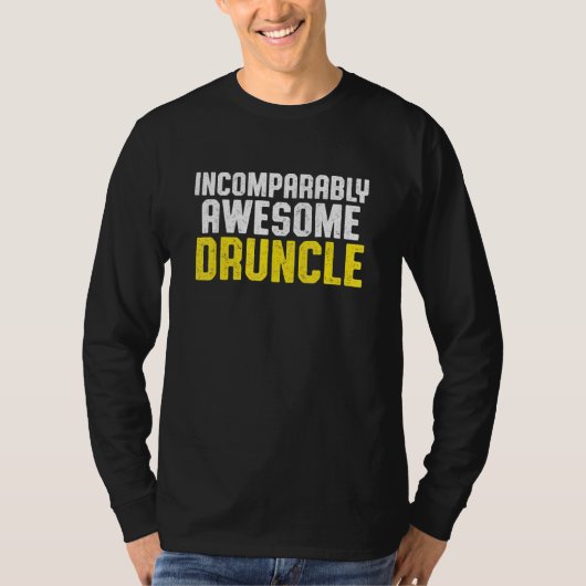 Drink oom Drink Druncle _48 T-shirt (Voorkant)