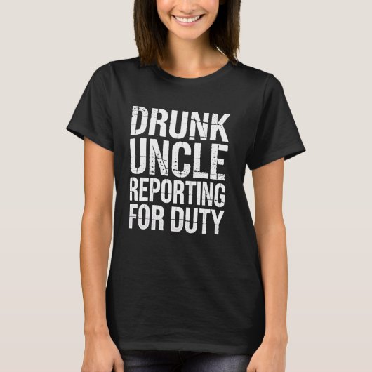 Drink oom meldt zich voor dienst Funny Party Drink T-shirt (Voorkant)
