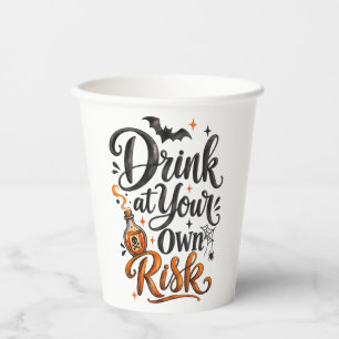 Drink op eigen risico Grappig Halloween-feestje Papieren Bekers