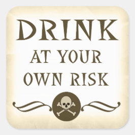 Drink op eigen risico Halloween-waarschuwingslabel Vierkante Sticker