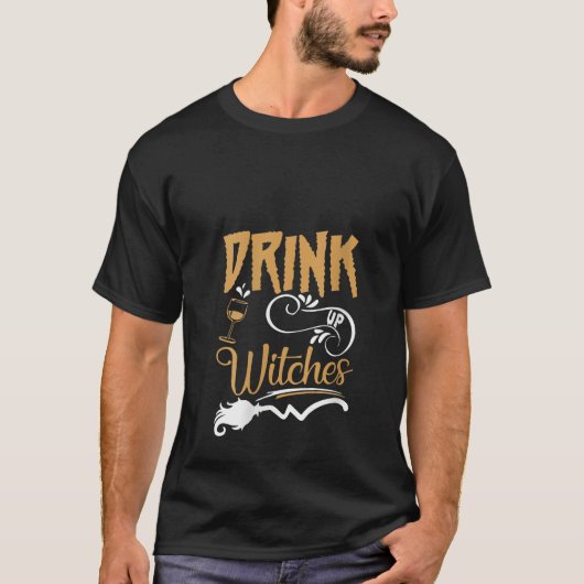 Drink op heksen Funny Halloween Party Witch Costu T-shirt (Voorkant)