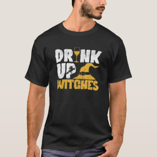 Drink op heksen Funny Halloween Witch Drink Wi T-shirt