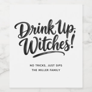 Drink Op Heksen Grappig Volwassenen Halloween Fe Wijn Etiket
