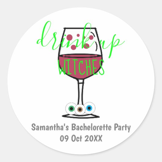 Drink op heksen Halloween Bachelorette Ronde Sticker (Voorkant)