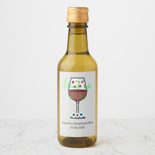 Drink op heksen Halloween Bachelorette Wijn Etiket (Voorkant)