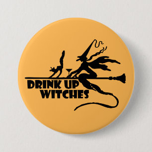 Drink op heksen ronde button 7,6 cm