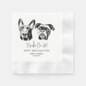 Drink op ons huisdieren aangepaste handtekening br servet (Voorkant)