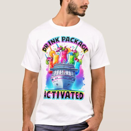 Drink Pakket geactiveerd Fun Cruise Design T-shirt (Voorkant)