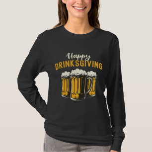 Drink partij Happy Drinksgiving Funny Happy T-shirt