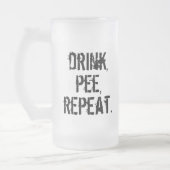 Drink Pee Herhalen Matglas Bierpul (Links)