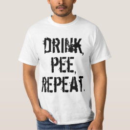 Drink Pee Herhalen T-shirt