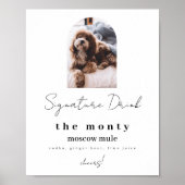 Drink Pet Signature met foto Poster (Voorkant)